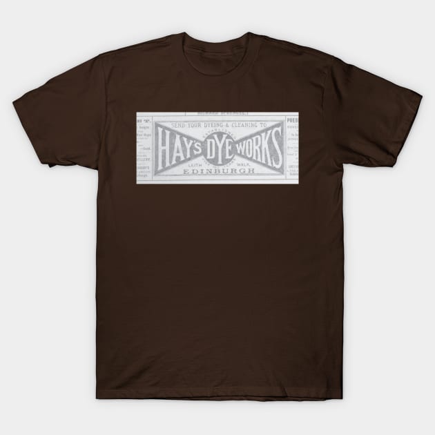 Hay's dye works T-Shirt by howaboutthat